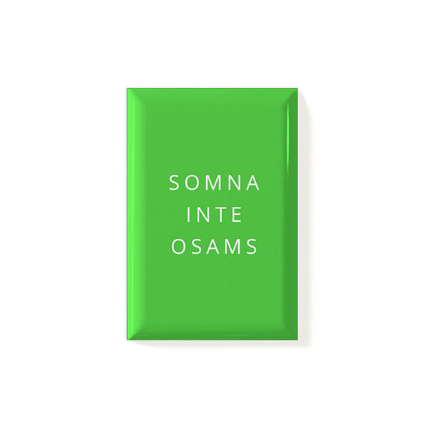 Magnet Somna inte osams 53x78mm