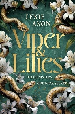 Viper & Lilies