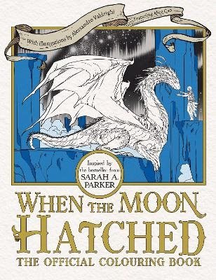 When the Moon Hatched The Official Colouring Book