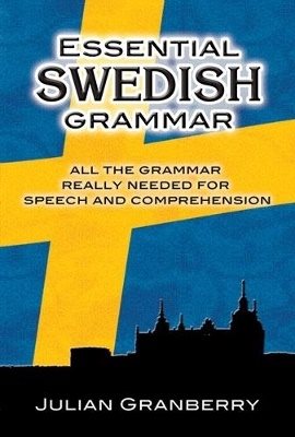 Essential swedish grammar