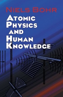 Atomic physics and human knowledge
