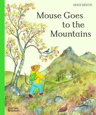 Mouse Goes to the Mountains