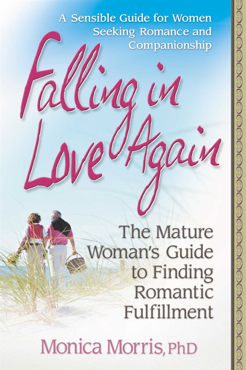 Falling In Love Again: The Mature Woman