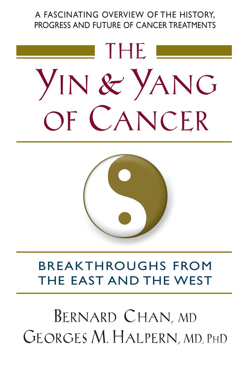 Yin And Yang Of Cancer: Breakthroughs From The East & The West