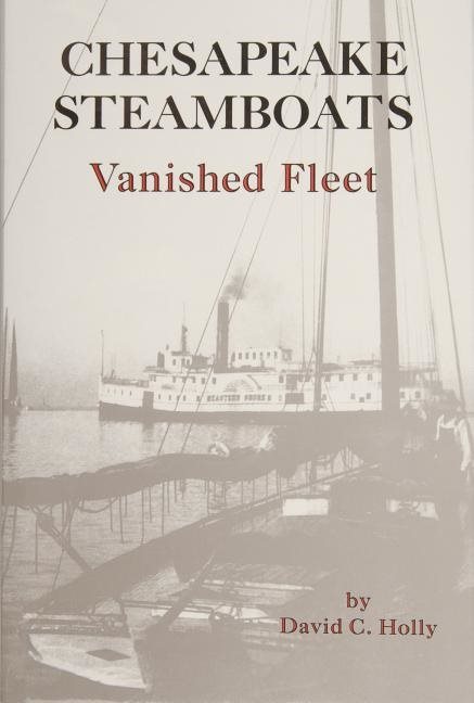 Chesapeake steamboats - vanished fleet