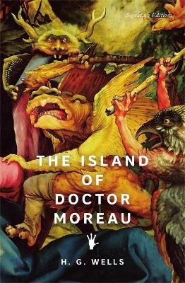 The Island of Doctor Moreau (Signature Editions)