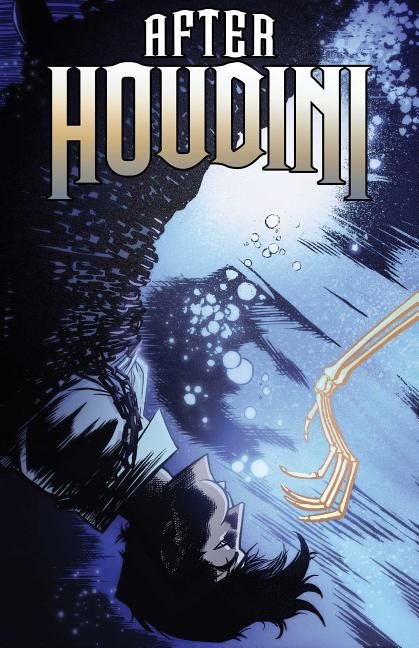 After houdini, volume 1