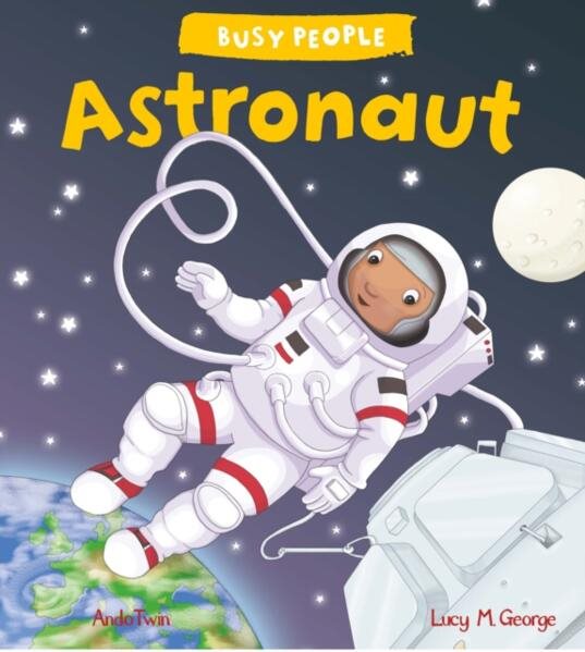 Busy people: astronaut