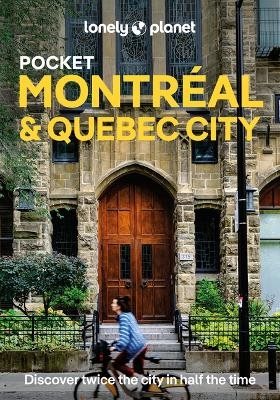 Lonely Planet Pocket Montreal & Quebec City