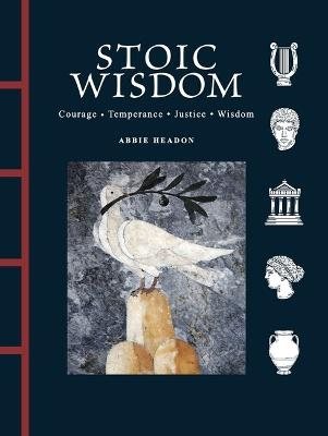 Stoic Wisdom