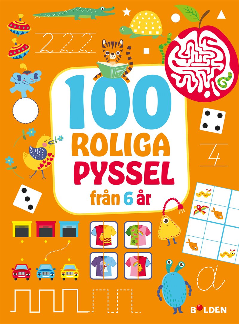 100 nya roliga pyssel – från 6 år