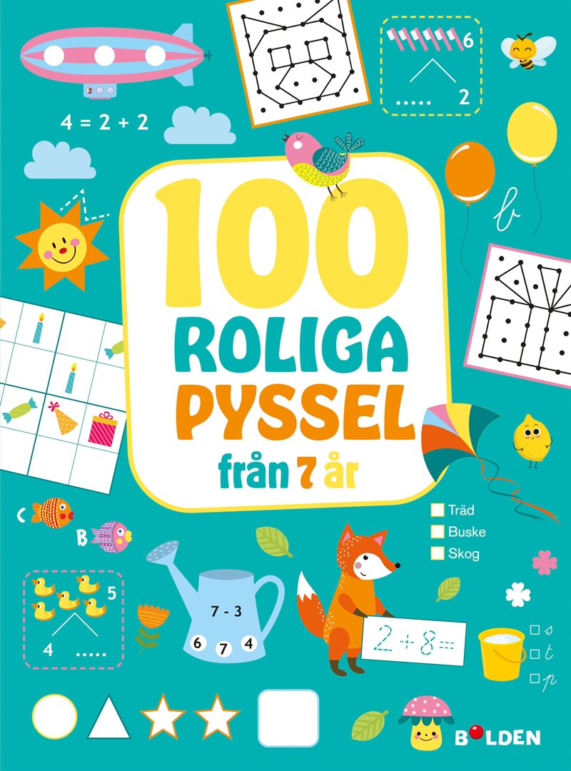 100 nya roliga pyssel – från 7 år