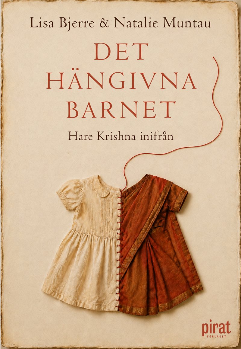 Det hängivna barnet : Hare Krishna inifrån