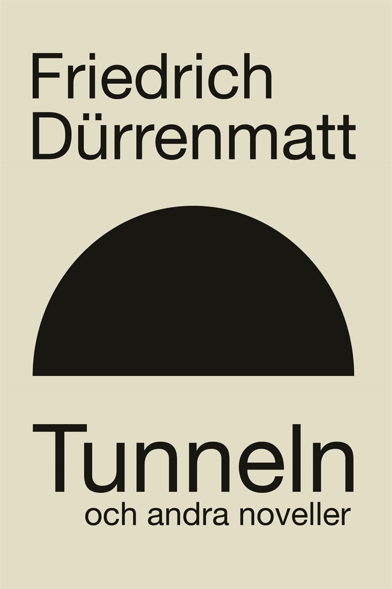 Tunneln och andra berättelser