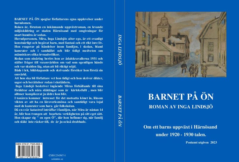 Barnet på ön : om ett barns uppväxt i Härnösand under 1920 - 1930 talen