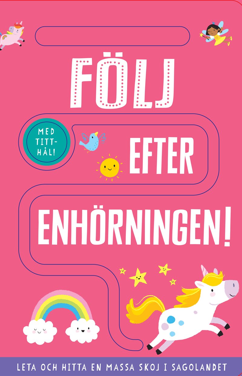 Följ efter enhörningen!