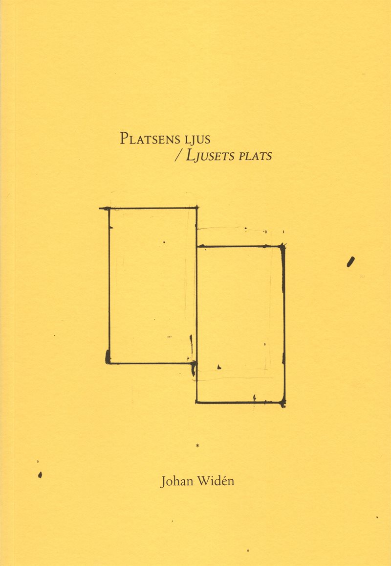 Platsens ljus / Ljusets plats