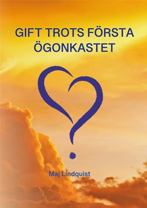 Gift trots första ögonkastet