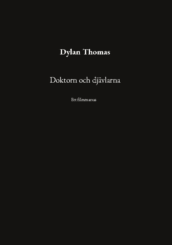 Doktorn och djävlarna : Ett filmmanus