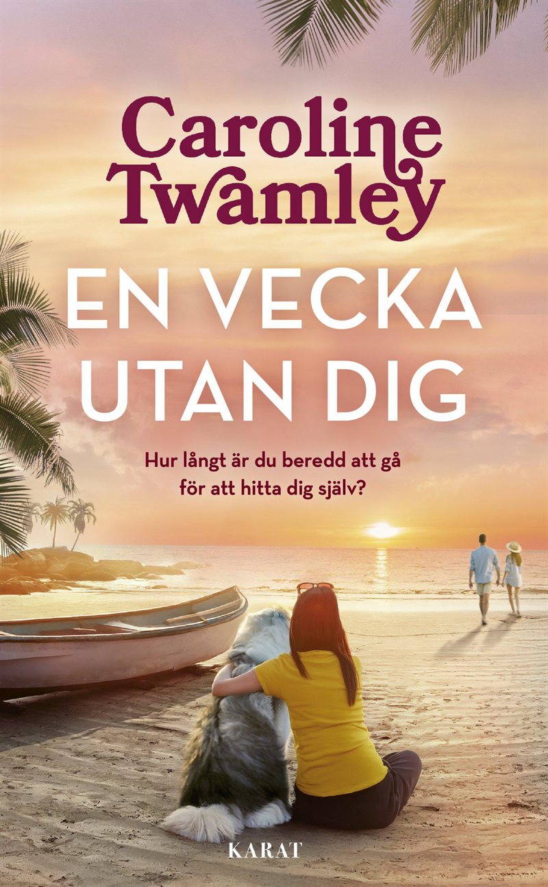 En vecka utan dig