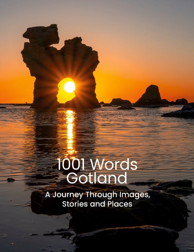 1001 Words Gotland : A Journey Through Images, Stories and Places