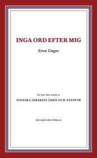 Inga ord efter mig