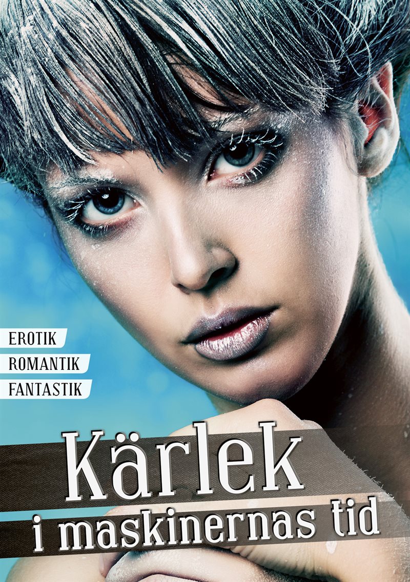 Kärlek i maskinernas tid