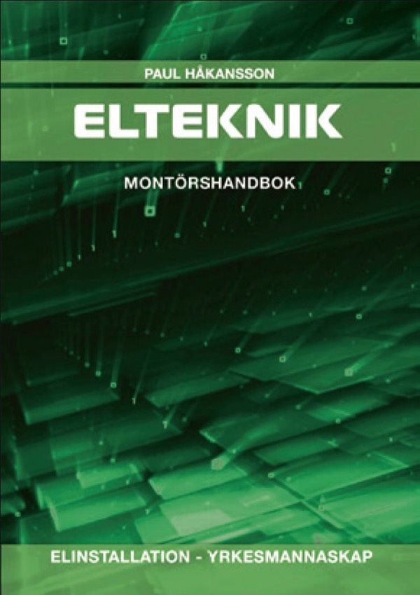Elteknik Elinstallation Yrkesmannaskap, montörshandbok