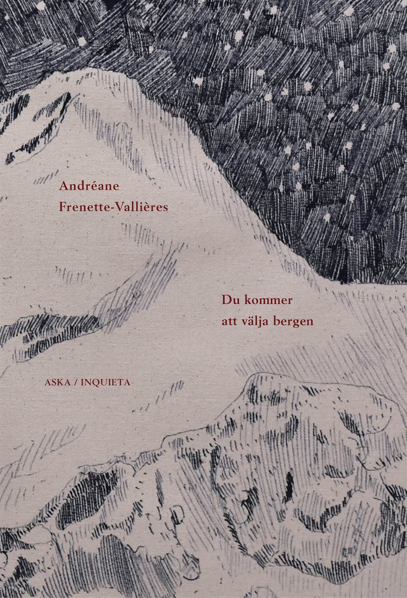 Du kommer att välja bergen