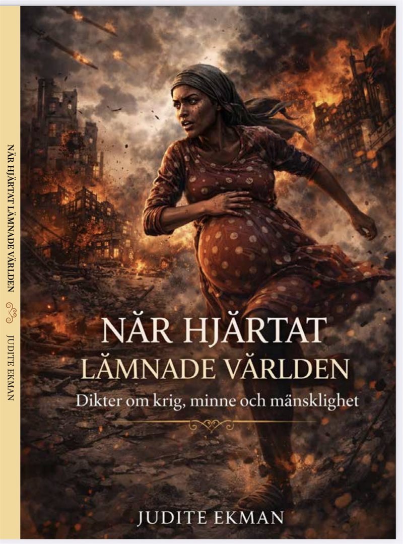 När hjärtat lämnade världen : dikter om krig, minne och mänsklighet