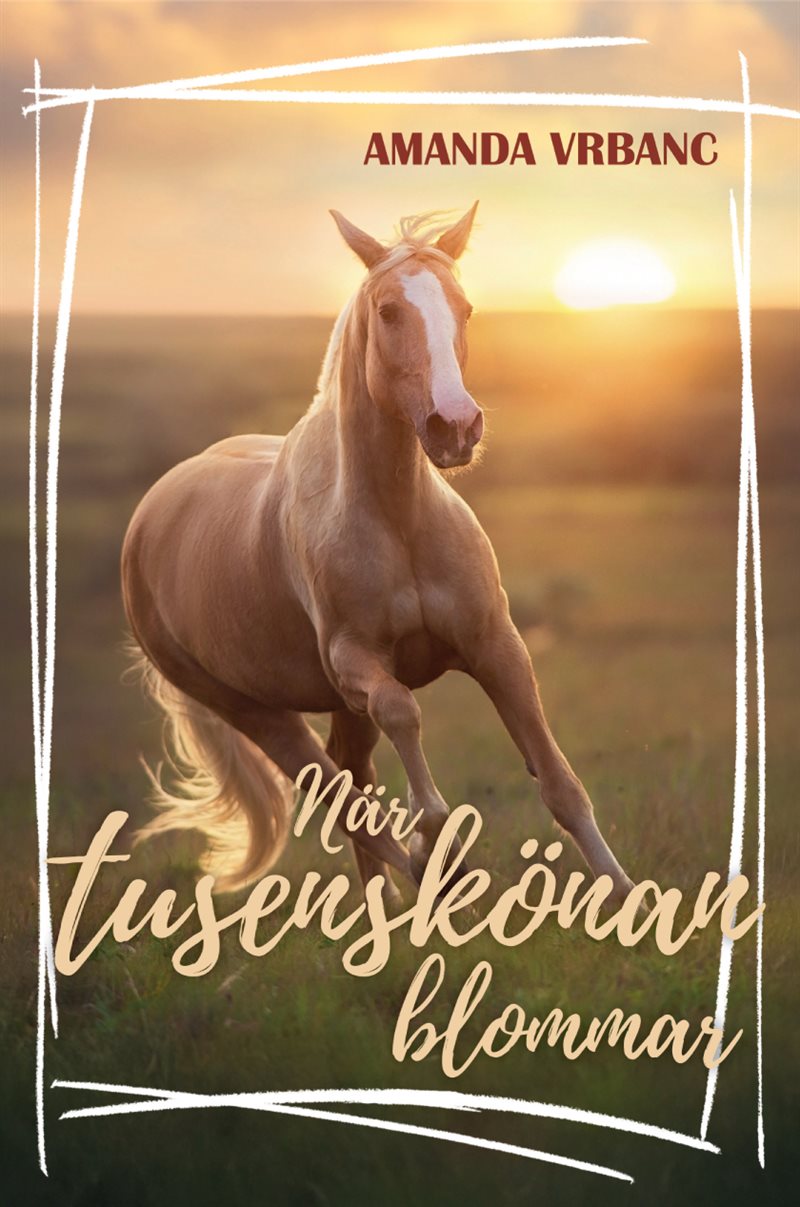 När tusenskönan blommar