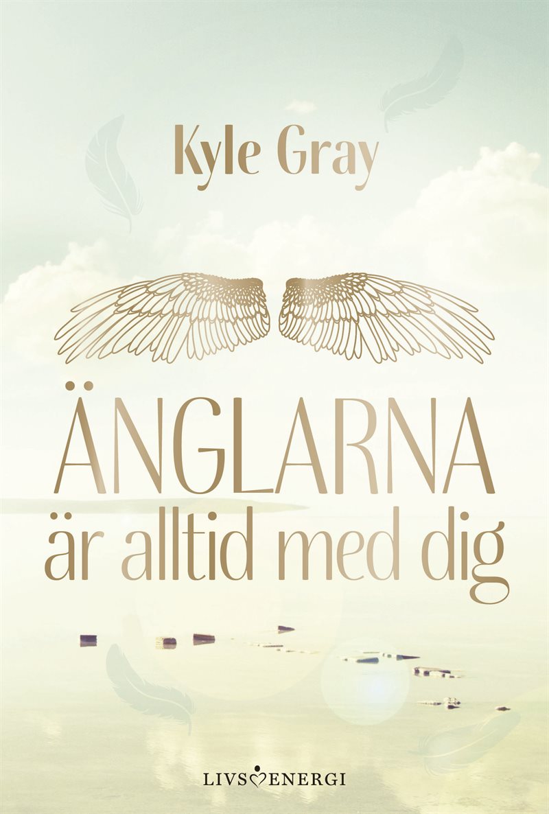 Änglarna är alltid med dig