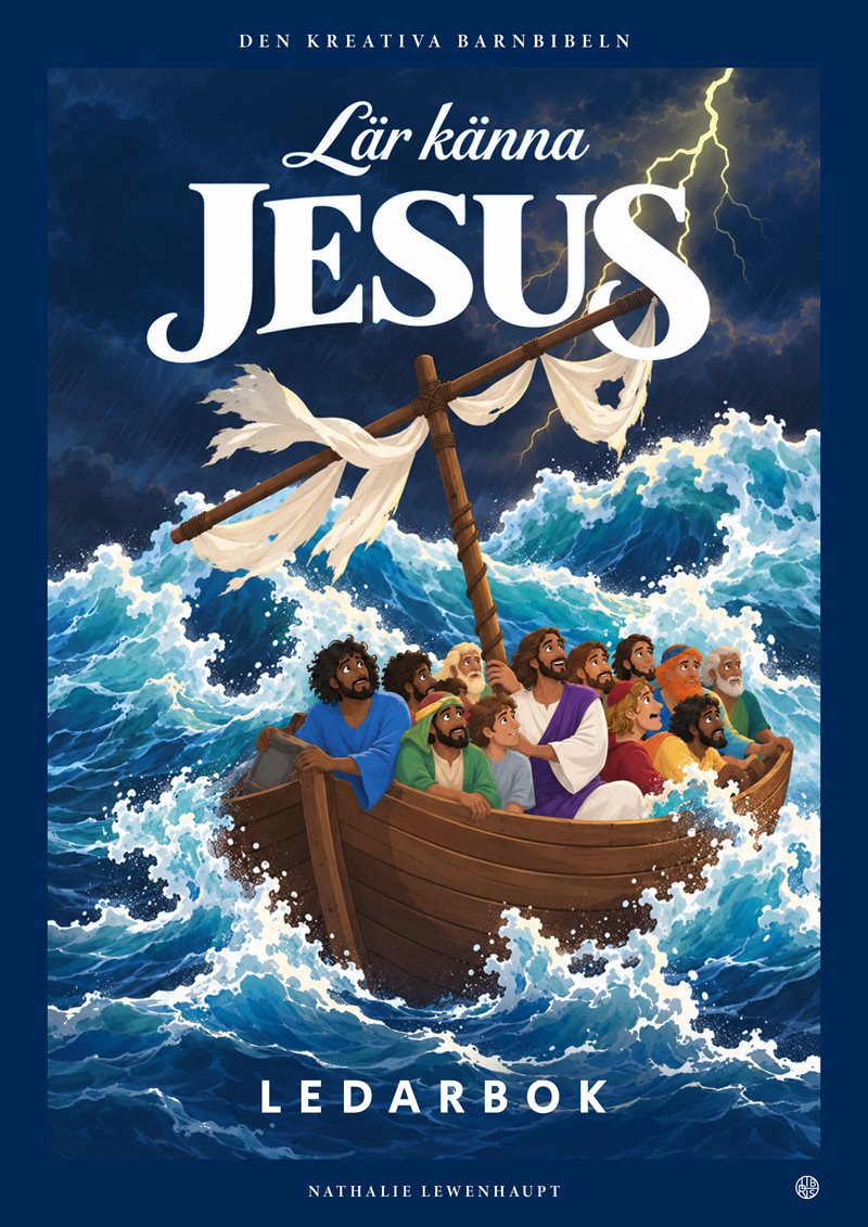Lär känna Jesus : Ledarbok