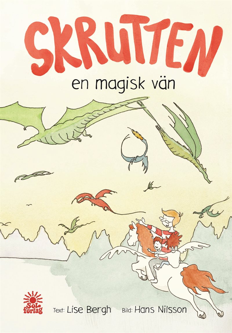 Skrutten: en magisk vän