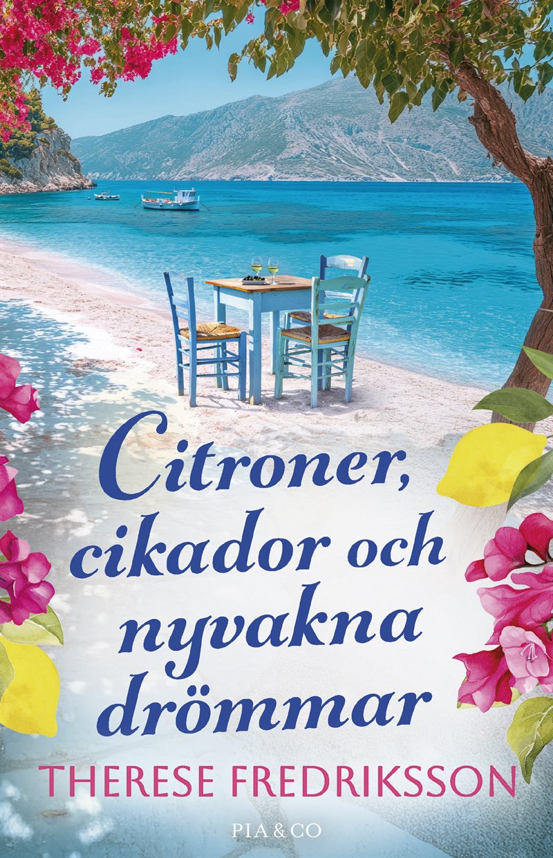 Citroner, cikador och nyvakna drömmar