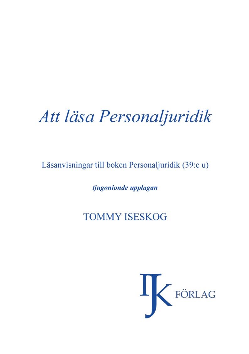 Att läsa personaljuridik - läsanvisningar till boken Personaljuridik