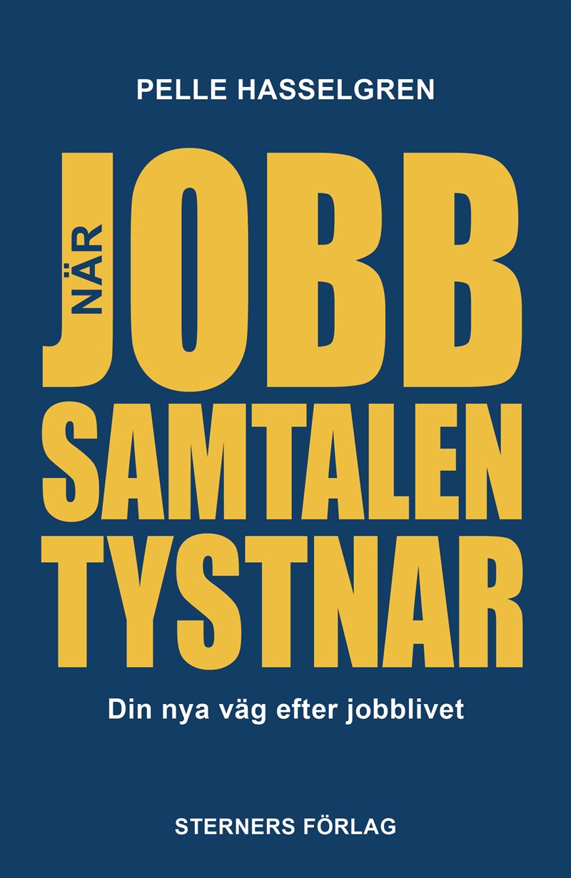 När jobbsamtalen tystnar
