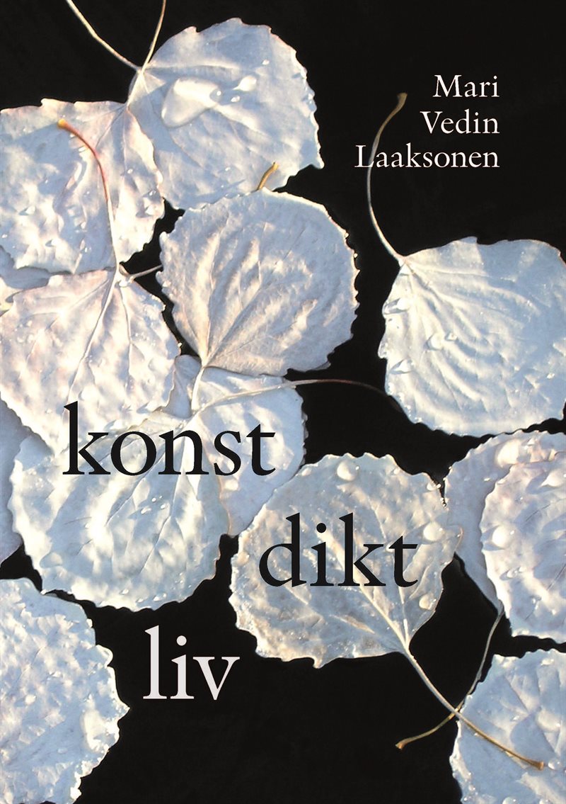 Konst, dikt, liv
