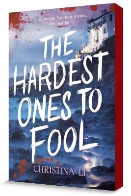 The Hardest Ones to Fool