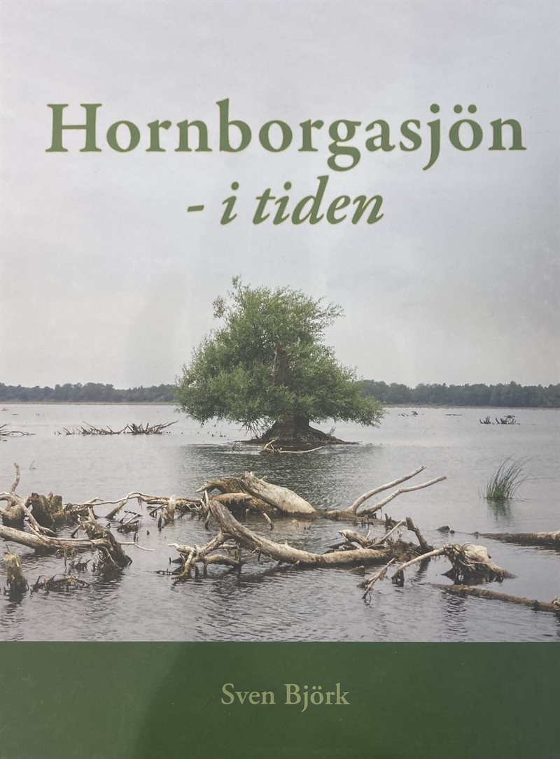 Hornborgasjön - i tiden