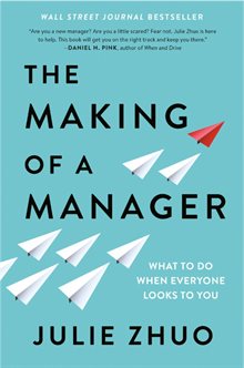 Making of a Manager