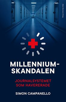 Millenniumskandalen : Journalsystemet som havererade