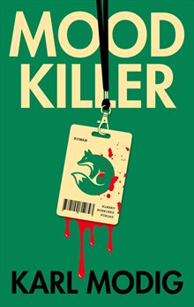 Mood killer